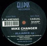 Mike Changer - Alliance Ep