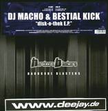 Dj Macho & Bestial Kick - Disk-o-the Ep