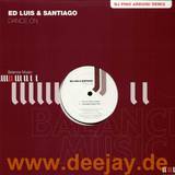 Ed Luis & Santiago - Dance On