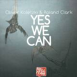 Oliver Koletzki - Yes We Can