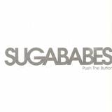 Sugababes - Push The Button