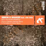 Simon & Shaker - Into The Room