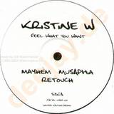 Kristine W - Feel What You Want