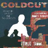 Coldcut - True Skool *switch*