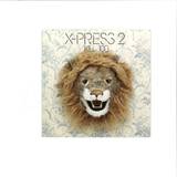 X-press 2 - 7" - Kill 100