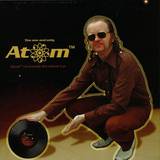 Atom - Atom Re-invents The Wheel Ep