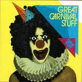 Great Stuff - Great Carnival Stuff