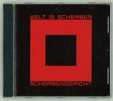 Welt In Scherben - Scherbengericht Cd