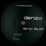 Denizo - Life For Life