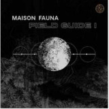 VARIOUS - MAISON FAUNA FIELD GUIDE 1 (2x12")