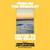 TURN ON THE SUNLIGHT (JESSE PETERSON AND CARLOS NINO) - DRIVES TO THE BEACH