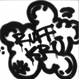 Ruff Kru - RUFFKRU01