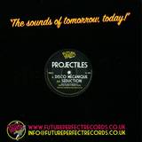 Projectiles - Disco Mechanique
