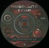 Deathcut, Kandys, Mental Process, Dr Mad, Steeweets - Deathmind Ep