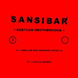 Sansibar - Babylon Brotherhood