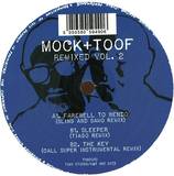 Mock & Toof - Remixed Vol 2
