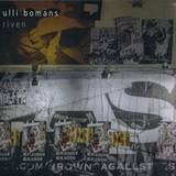 Ulli Bomans - Riven