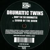 Drumattic Twins - Dont Be Drummatic