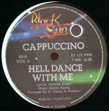 Cappuccino - Hell Dance With Me / San Franc