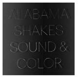 Alabama Shakes - Sound & Color