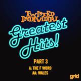 Twisted Individual - The F Word / Wales