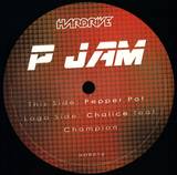 P Jam - Pepper Pot / Chalice Feat Champion