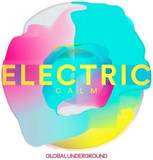 Various - Global Underground - Electric Calm Vol.7