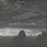 Spirit - Stalker Ep