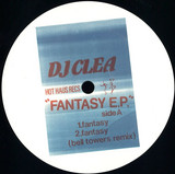 DJ Clea - Fantasy EP