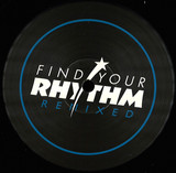 6th Borough Project - Find Your Rhythm Remixed, Part Two