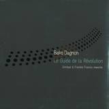 Bako Dagnon - Le Guide De La Revolution - Re