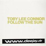 Toby Lee Connor - Follow The Sun