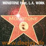 Monotone Feat. La Work - Collector 1