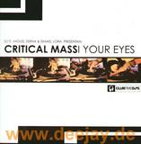 Critical Mass - Your Eyes