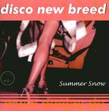 Disco New Breed - Summer Snow 2x12"