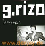 G Rizo - Je Me Mentis