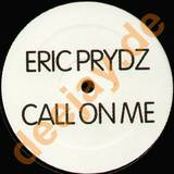 Eric Prydz - Call On Me