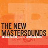 The New Mastersounds - Breaks From The Border