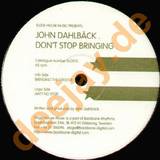 John Dahlbäck - Don't Stop Bringing