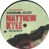 Matthew Kyle - Just An Edit Ep