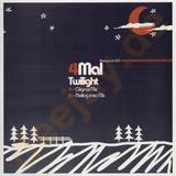 4 Mal - Twilight