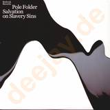 Pole Folder - Salvation On Slavery Sins