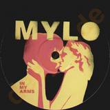 Mylo - In My Arms