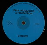 Paul Woolford And Psycatron - Stolen