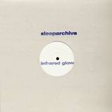 Sleeparchive - Infrared Glow