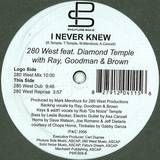 280 West Feat. Diamond Temple - I Never Knew