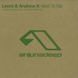 Leoni & Andrew K - Next To Me