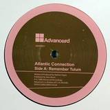 Atlantic Connection - Remember Tulum