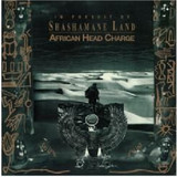 African Head Charge - In Pursuit Of Shashamane Land