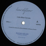 Hardfloor - Little Blue Corvette / Habba Habba Sutt Sutt